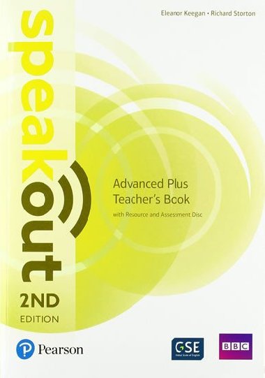 Speakout Advanced Plus 2nd: Teachers Guide with Resource & Assessment Disc Pack - Keegan Eleanor
