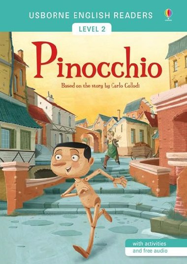 Usborne English Readers 2: Pinocchio - Carlo Collodi