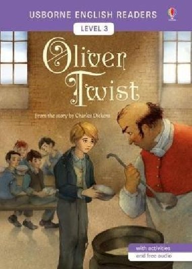 Usborne English Readers 3: Oliver Twist - Charles Dickens