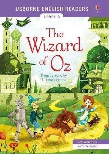 Usborne English Readers 3: The Wizard of Oz - L. Frank Baum