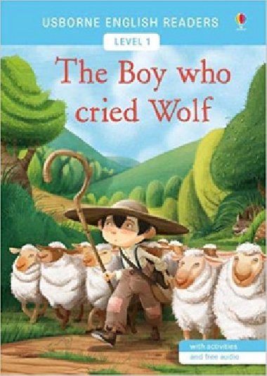 Usborne English Readers: The Boy Who Cried Wolf - Mackinnon Mairi