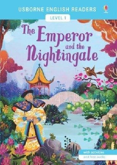 Usborne English Readers 1: The Emperor and the Nightingale - Mackinnon Mairi