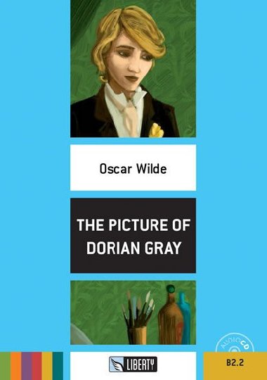 The Picture of Dorian Grey+CD: B2.2 (Liberty) - Wilde Oscar