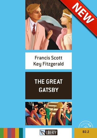 The Great Gatsby+CD: B2.2 (Liberty) - Fitzgerald Francis Scott