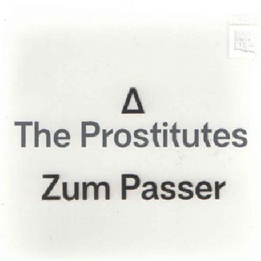 Zum Passer - Prostitutes,The Prostitutes
