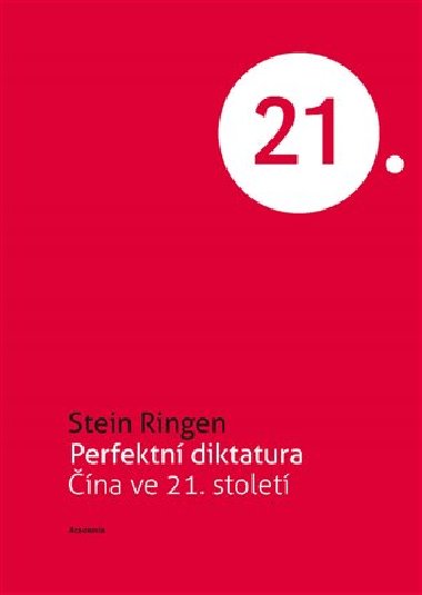 Perfektn diktatura - na ve 21. stolet - Stein Ringen