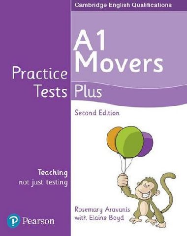 Practice Tests Plus A1 Movers Students Book - Aravanis Rosemary