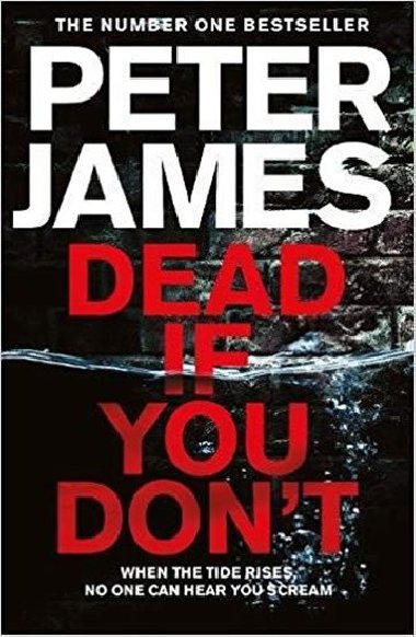 Dead If You Dont - Peter James