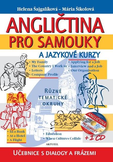 Anglitina pro samouky a jazykov kurzy + CD - Helena ajgalkov; Mria ikolov