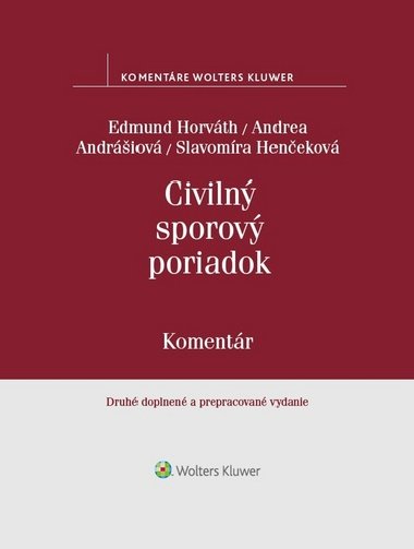 Civiln sporov poriadok - Edmund Horvth; Andrea Andriov; Slavomra Henekov