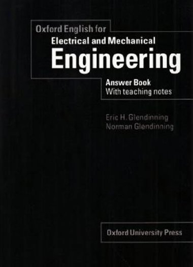 Oxford English for Electrical and Mechanical Engineering Answer Book with Teaching Notes - Glendinning Eric H.