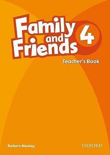 Family and Friends 4 Teachers Book - MacKay Barbara