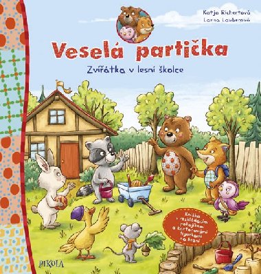 Vesel partika: Zvtka v lesn kolce - Katja Richert