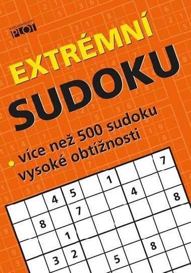 Extrmn sudoku - Vce ne 500 sudoku nejvy obtnosti - Petr Skora