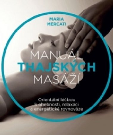 Manul thajskch mas - Maria Mercati
