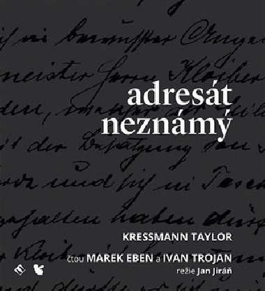Adrest neznm - Audiokniha na CD - Taylor Kressmann, Marek Eben, Ivan Trojan