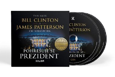 Pohřešuje se prezident - Audiokniha na CD - James Patterson, Bill Clinton, Tomáš Petřík