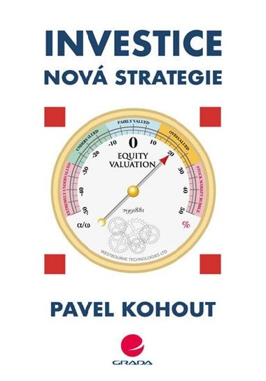 Investice - Nov strategie - Pavel Kohout