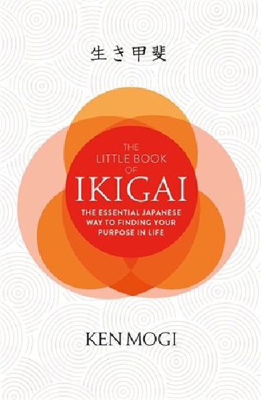 The Book of Ikigai - 