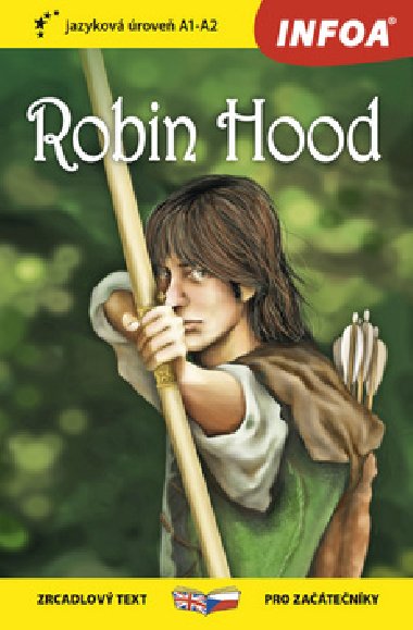 Robin Hood - Zrcadlov etba (A1-A2) esky-anglicky - Infoa