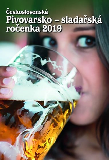 eskoslovensk pivovarsko-sladask roenka 2019 - neuveden