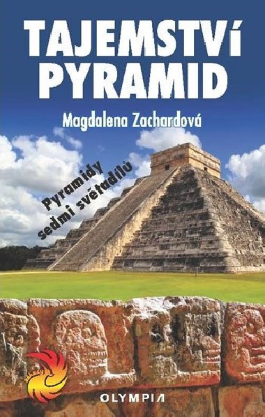 Tajemstv pyramid - Magdalena Zachardov