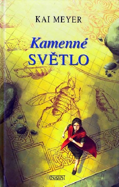 KAMENN SVTLO - Kai Meyer