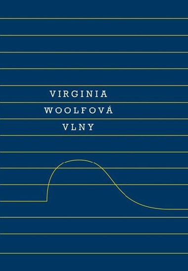 Vlny - Virginia Woolfov