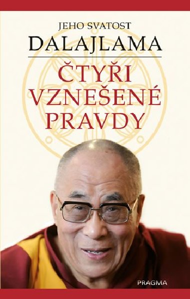 tyi vzneen pravdy - Jeho Svatost Dalajlama