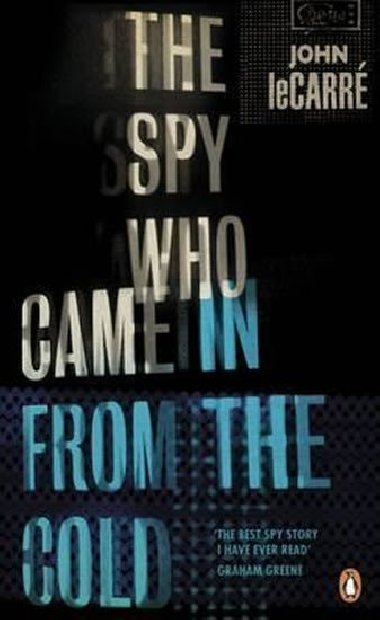 The Spy Who Came in from the Cold - le Carré John