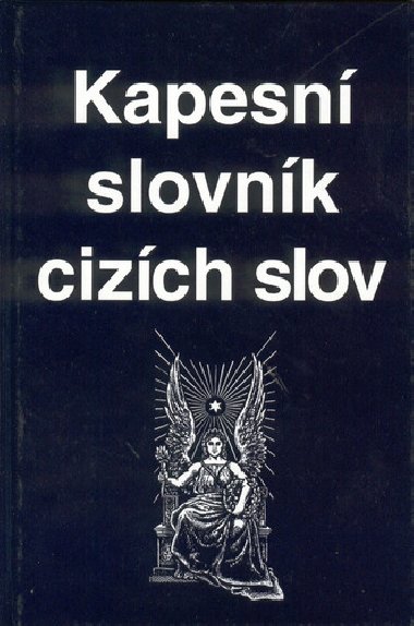 KAPESN SLOVNK CIZCH SLOV - Kolektiv autor