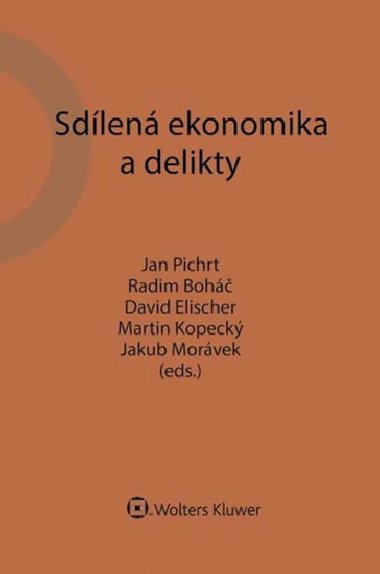 Sdlen ekonomika a delikty - Jan Pichrt; Radim Boh; David Elischer