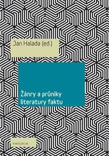 nry a prniky literatury faktu - Jan Halada
