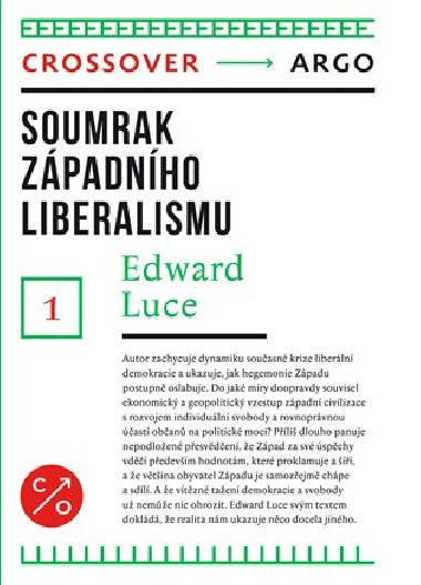 Soumrak zpadnho liberalismu - Edward Luce