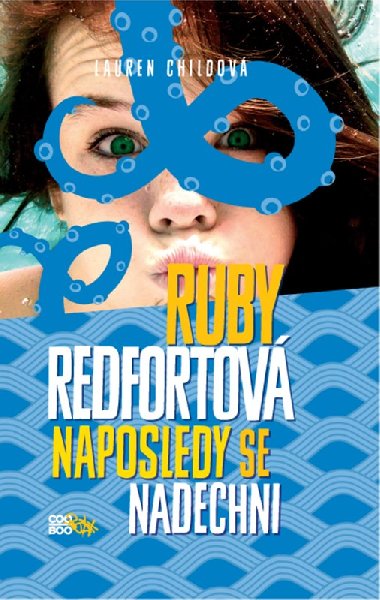 Ruby Redfortov: Naposledy se nadechni - Lauren Childov