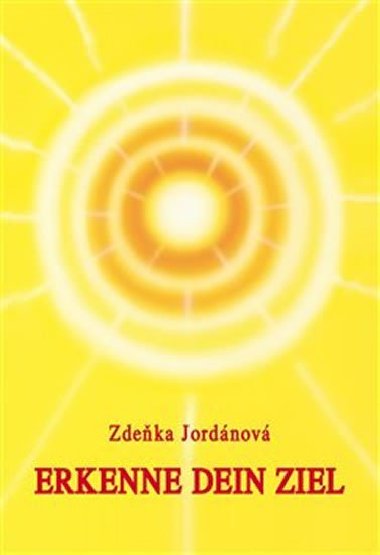 Erkenne dein Ziel - Zdeka Jordnov