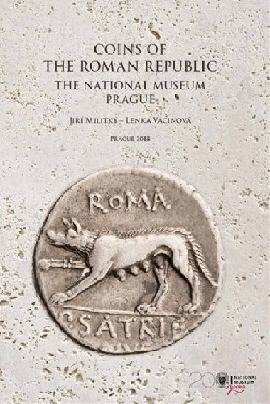Coins of the Roman republic. The National Museum. Prague. - Marek Fikrle,Jiří Militký,Lenka Vacinová