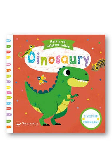 Dinosaury Moja prv dotykov knika - Tiago Americo