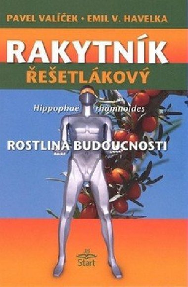 RAKYTNK EETLKOV - Pavel Valek; Emil V. Havelka