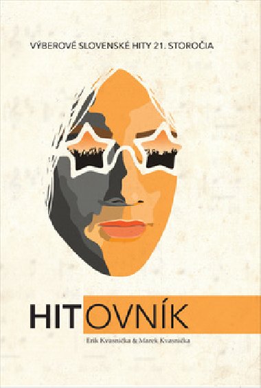 Hitovnk - Erik Kvasnika; Marek Kvasnika