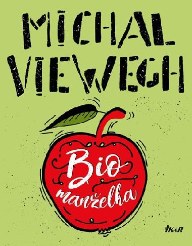 Biomanelka - Michal Viewegh