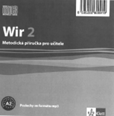 Wir 2 - s metodikou a poslechy - CD - kolektiv autor