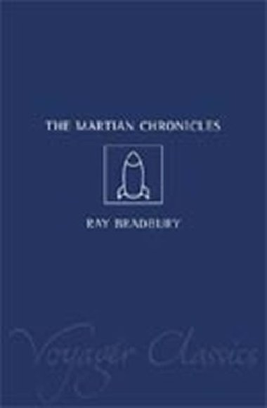 The Martian Chronicles - Bradbury Ray