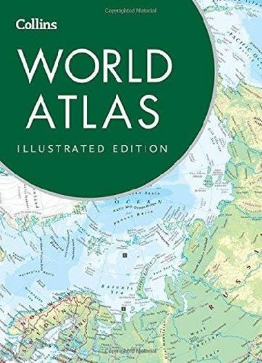 Collins World Atlas: Illustrated Edition - kolektiv autor