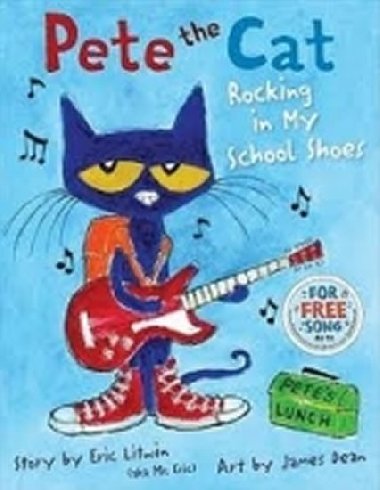 Pete the Cat: Rocking in My School Shoes - Dean James