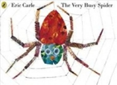 The Very Busy Spider - Carle Eric