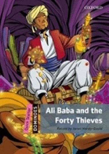 Dominoes: Quick Starter: Ali Baba and the Forty Thieves - Hardy-Gould Janet