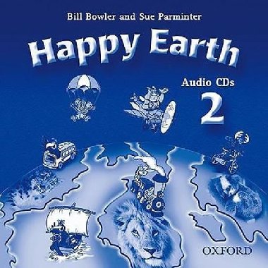 Happy Earth 2 Class Audio CDs /2/ - Bowler Bill