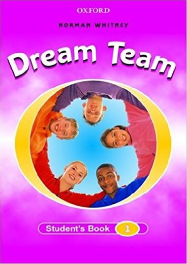 Dream Team 1 Students Book - Whitney Norman