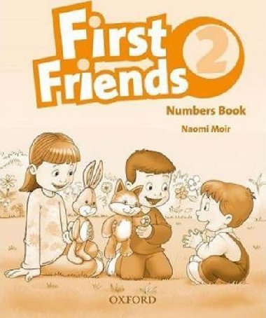 First Friends 2: Numbers Book - Moir Naomi